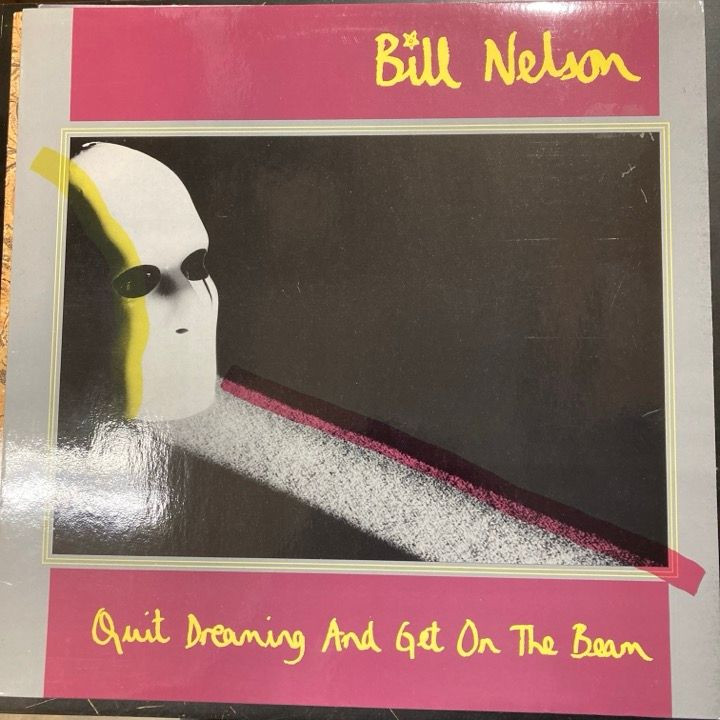 Bill Nelson - Quit Dreaming And Get On The Beam (HOL/1981) LP (VG/VG+) -synthpop-